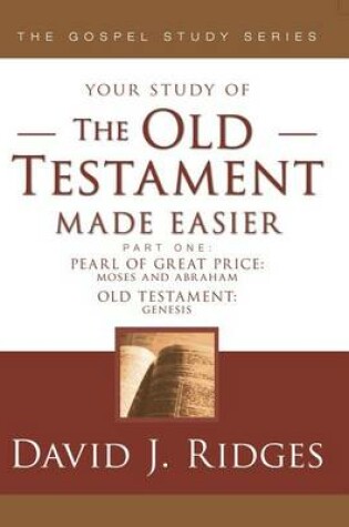Cover of The Old Testament Made Easier Part 1
