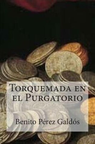 Cover of Torquemada En El Purgatorio