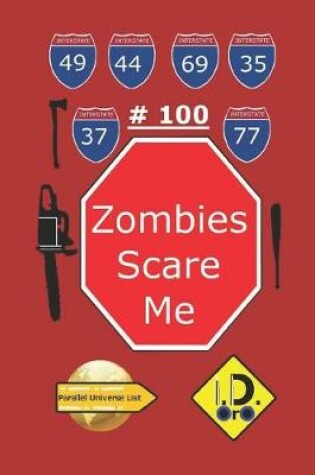 Cover of Zombies Scare Me 100 (Edicao Em Portugues)