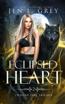 Book cover for Eclipsed Heart