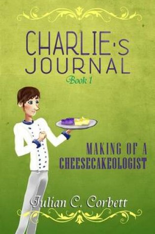 Cover of Charlie's Journal - Book One