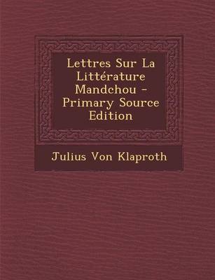 Book cover for Lettres Sur La Litterature Mandchou