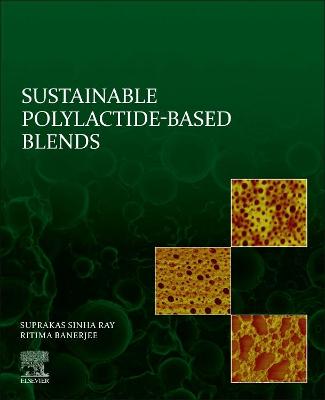 Book cover for Sustainable Polylactide-Based Blends