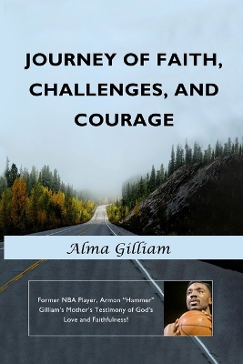 Cover of Journey of Faith, Challenges, and Courage