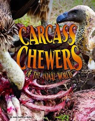 Book cover for Carcass Chewers of the Animal World