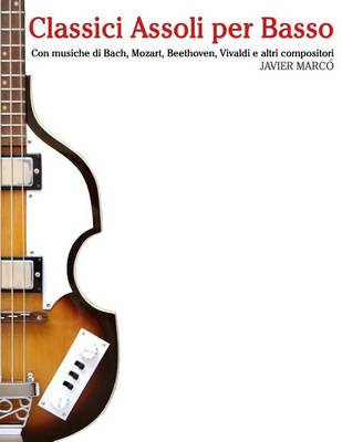 Book cover for Classici Assoli Per Basso