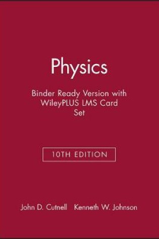 Cover of Physics, 10e Binder Ready Version with Wileyplus Lms Card Set