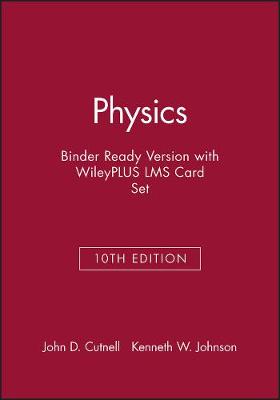 Book cover for Physics, 10e Binder Ready Version with Wileyplus Lms Card Set