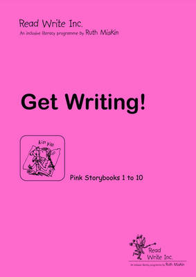 Book cover for Read Write Inc.: Pink: Get Writing! Book