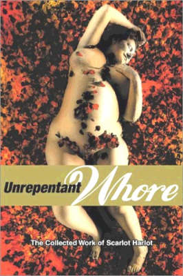 Book cover for Unrepentant Whore