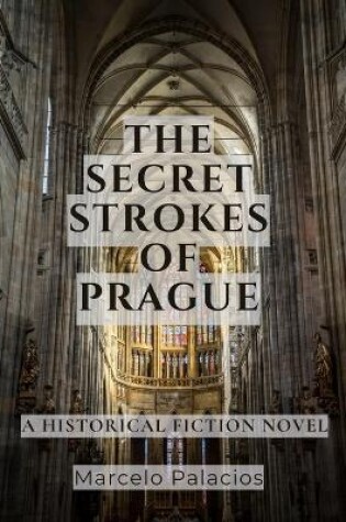 Cover of The Secret Strokes of Prague