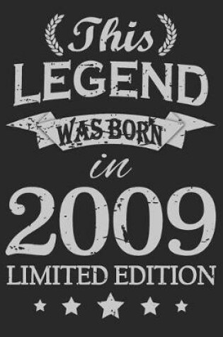 Cover of This Legend Was Born In 2009