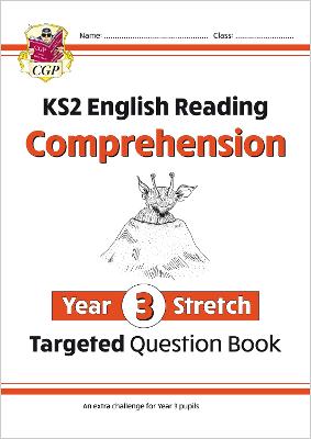 Book cover for KS2 English Year 3 Stretch Reading Comprehension Targeted Question Book (+ Ans)