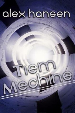 Cover of Tiem Mechine