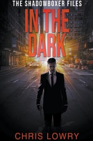 Cover of In the Dark