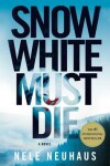 Book cover for Snow White Must Die