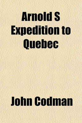 Book cover for Arnold S Expedition to Quebec