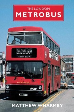 Cover of The London Metrobus