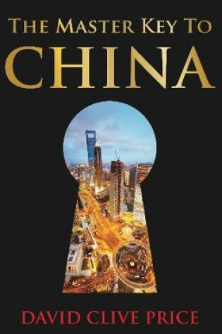 Cover of The Master Key to China
