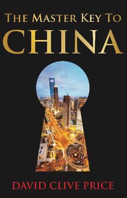 Book cover for The Master Key to China