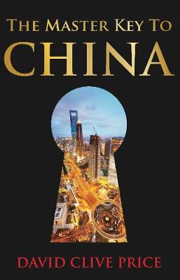 Cover of The Master Key to China