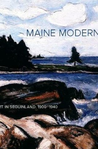 Cover of Maine Moderns
