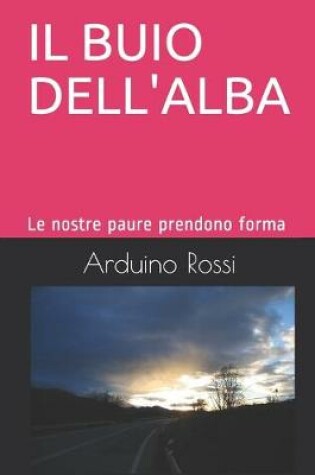 Cover of Il Buio Dell'alba