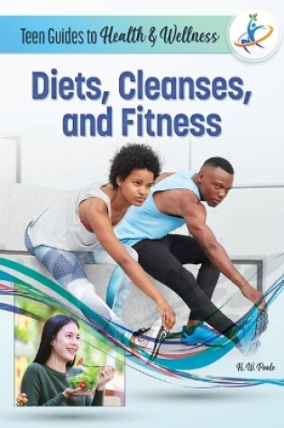 Cover of Diets, Cleanses, and Fitness