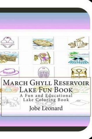 Cover of March Ghyll Reservoir Lake Fun Book