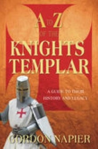 Cover of A to Z of the Knights Templar