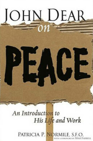 Cover of John Dear on Peace