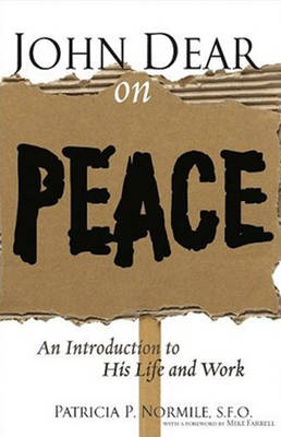 Book cover for John Dear on Peace
