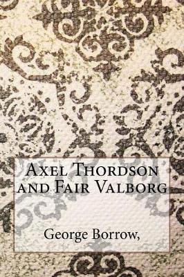 Book cover for Axel Thordson and Fair Valborg