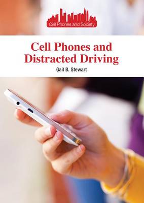 Book cover for Cell Phones and Distracted Driving