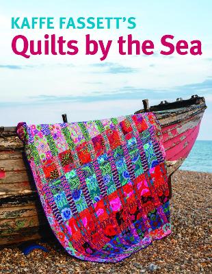 Book cover for Kaffe Fassett's Quilts by the Sea