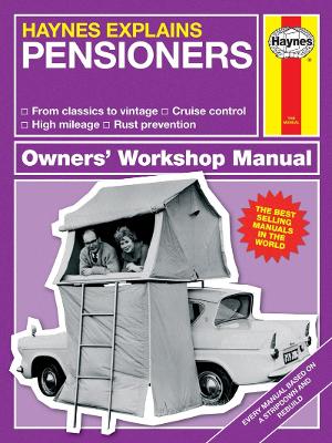 Book cover for Haynes Explains Pensioners