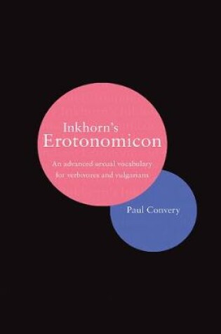 Cover of Inkhorn's Erotonomicon