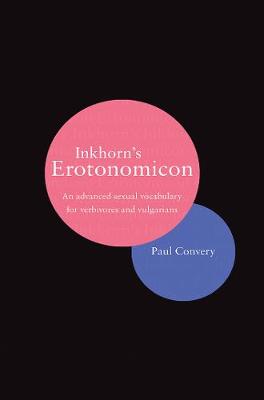 Book cover for Inkhorn's Erotonomicon