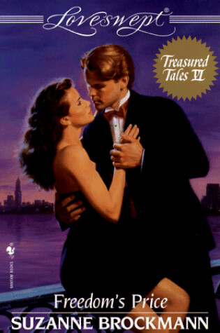 Cover of Loveswept 873:Freedoms Price