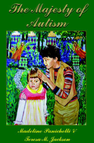 Cover of The Majesty of Autism