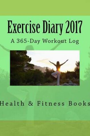 Cover of Exercise Diary 2017