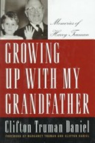 Cover of Growing Up with My Grandfather