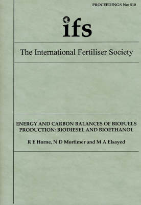 Book cover for Energy and Carbon Balances of Biofuels Production: Biodiesel and Ethanol