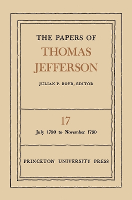 Book cover for The Papers of Thomas Jefferson, Volume 17