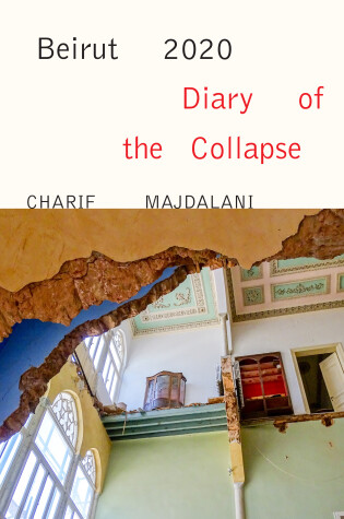 Cover of Beirut 2020: Diary of the Collapse