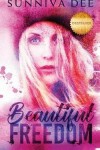 Book cover for Beautiful Freedom