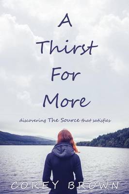 Book cover for A Thirst For More