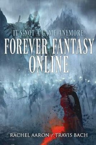 Cover of Forever Fantasy Online