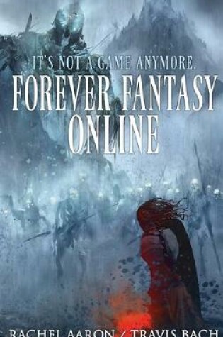 Cover of Forever Fantasy Online