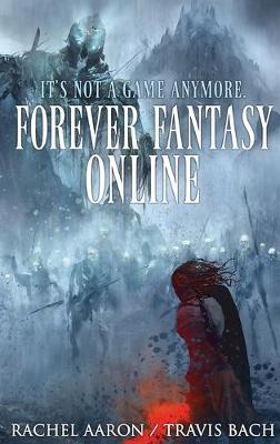 Book cover for Forever Fantasy Online